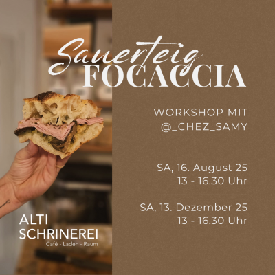 Sauerteig Focaccia Workshop